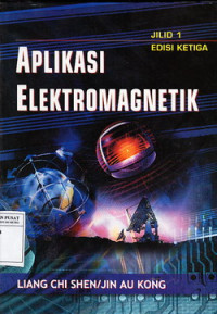 Aplikasi Elektromagnetik Jilid 1