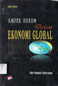 Aspek Hukum Dan Ekonomi Global