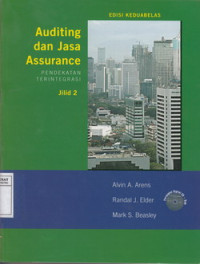 Auditing dan Jasa Assurance : Pendekatan Terintegrasi Jilid II