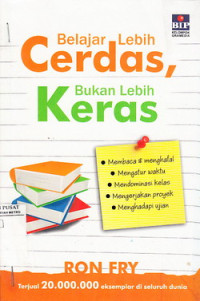 Belajar Lebih Cerdas, Bukan Lebih Keras