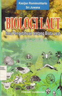 Biologi Laut: Ilmu Pengetahuan Tentang Biota Laut