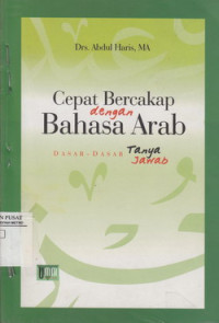 Cepat Bercakap Dengan Bahasa Arab Dasar-dasar Tanya Jawab