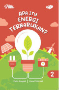 Image of Apa itu energi terbarukan? jilid 2