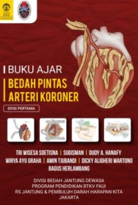 Buku ajar bedah pintas arteri koroner