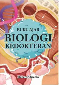 Buku ajar biologi kedokteran