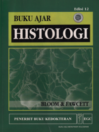 Image of Buku ajar histologi = A textbook of histology