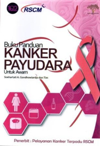 Buku panduan kanker payudara untuk awam