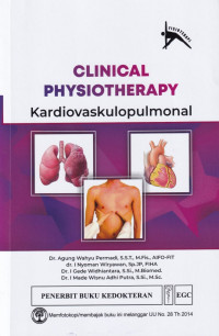 Clinical physiotherapy : kardiovaskulopulmonal