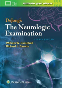 DeJong's The Neurologic Examination