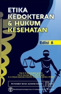 Etika kedokteran dan hukum kesehatan