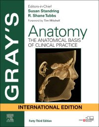 Image of Grays anatomy : the anatomical basis of clinical practice