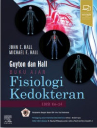 Guyton dan Hall buku ajar fisiologi kedokteran = Guyton and hall textbook of medical physiology