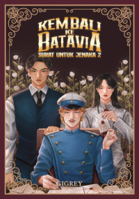 Image of Kembali ke batavia: surat untuk jenaka 2