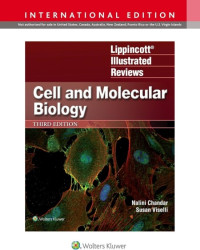 Lippincott Illustrated Reviews : Cell and Molecular Biology