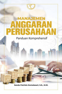Image of Manajemen anggaran perusahaan: panduan komprehensif