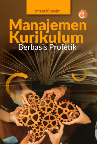 Manajemen kurikulum berbasis profetik