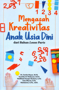 Mengasah kreativitas anak usia dini dari bahan loose parts