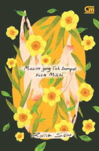Image of Musim tak sempat kita miliki