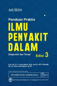 Panduan praktis ilmu penyakit dalam : diagnosis dan terapi