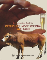 Image of Pendekatan praktis deteksi polimorfisme DNA sapi aceh