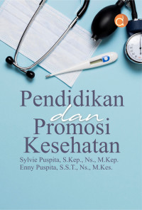 Pendidikan Dan Promosi Kesehatan