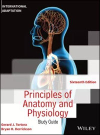 Principles of anatomy and physiology study guide