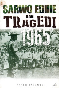 Sarwo edhie dan tragedi 1965