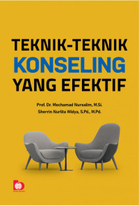 Teknik-teknik konseling yang efektif