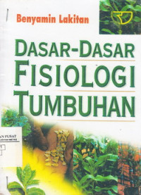 Dasar-Dasar Fisiologi Tumbuhan