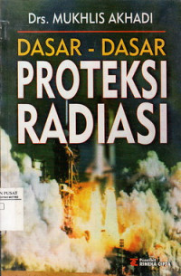 Dasar-Dasar Proteksi radiasi