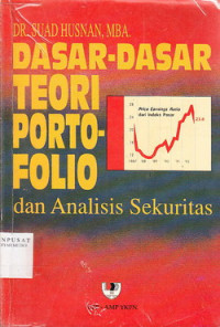 Dasar-Dasar Teori Partopolio : Analisis Sekuritas Di pasar Modal