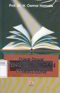 Dasar-dasar Pengembangan Kurikulum