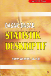 Dasar-dasar statistik deskriptif