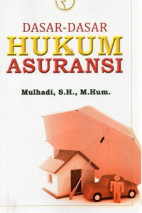 Dasar-dasar hukum asuransi