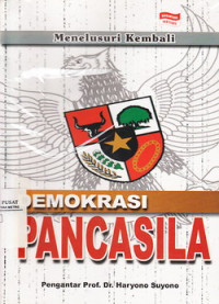 Menelusuri Kembali Demokrasi Pancasila