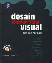 Desain komunikasi visual- teori dan aplikasi