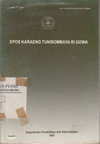 EPOS KARAENG TUNISOMBAYA RI GOWA