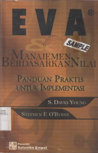 Eva Dan Manajemen Berdasarkan Nilai : Panduan Praktis Untuk Implementasi