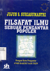 Filsafat Ilmu : sebuah pengantar populer