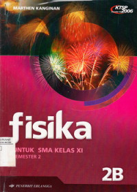 Fisika 2B, Untuk SMA Kelas XI Semester 2