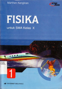 Fisika: Untuk SMA Kelas X Semester 1