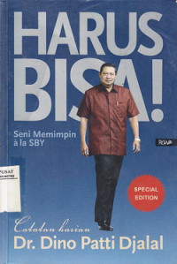 harus Bisa! Seni Memimpin Ala SBY