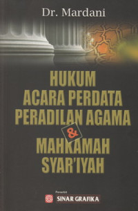 Hukum acara perdata pengadilan agama dan mahkamah syariah