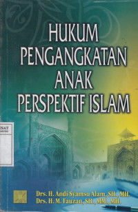 Hukum Pengangkatan Anak Perspektif Islam