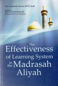 The effectiveness of learning system un the madrasah aliyah