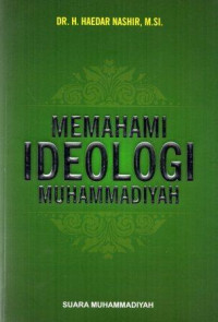 Memahami ideologi Muhammadiyah