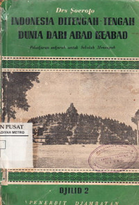 Image of Indonesia Di Tengah-tengah Dunia Dari Abad Keabad Jilid II