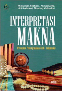 Interpretasi makna: (prosedur penerjemah Arab - Indonesia)