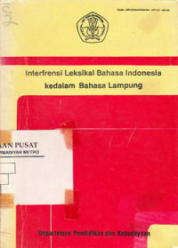Interfrensi Leksikal Bahasa Indonesia Kedalam Bahasa Lampung