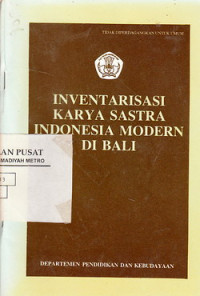Inventarisasi Karya Sastra Indonesia Modern Di Bali